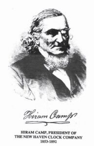 Hiram Camp, President of the New Haven Clock Company